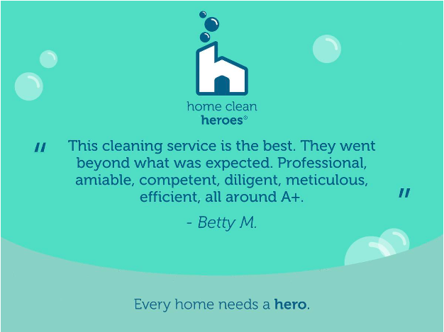 Positive customer review for Home Clean Heroes cleaning services